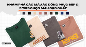 khám phá các màu áo đồng phục đẹp-3 tips chọn màu cực chất