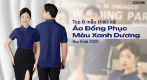 top 8 mẫu thiết kế áo đồng phục màu xanh dương đẹp nhất 2025