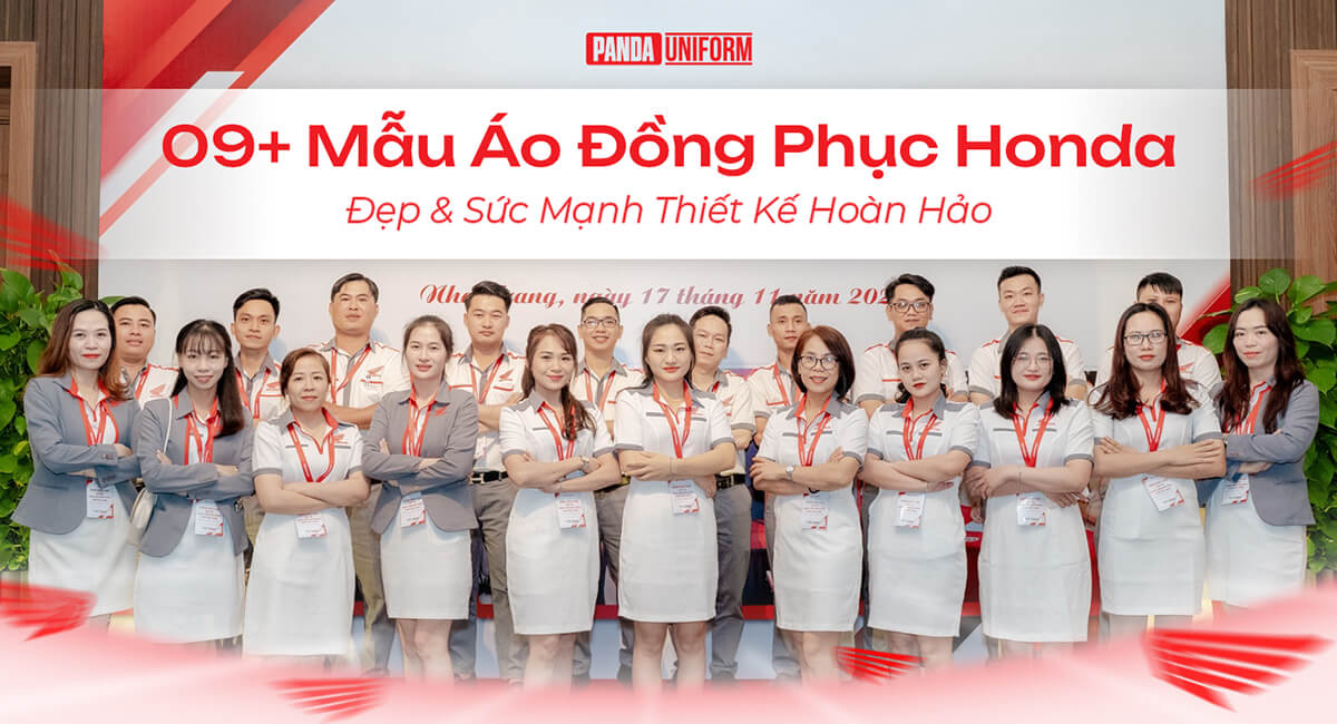 9+ mẫu đồng phục honda đẹp & sức mạnh thiết kế hoàn hảo