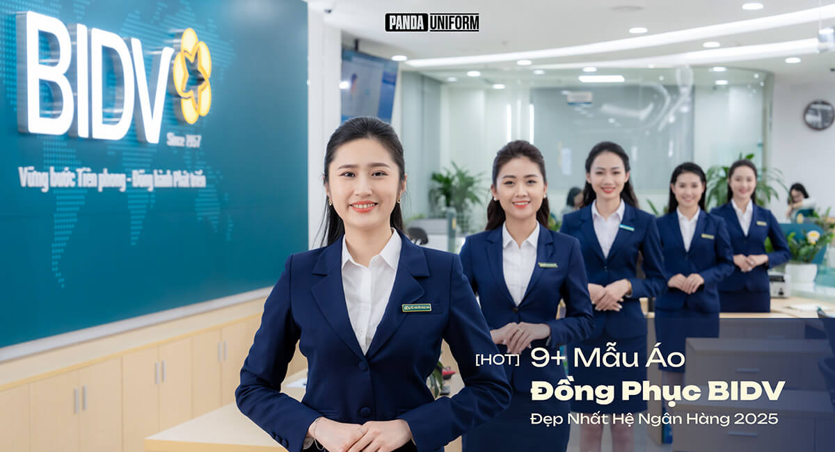 [hot] 9+ mẫu áo đồng phục bidv đẹp nhất hệ ngân hàng 2025